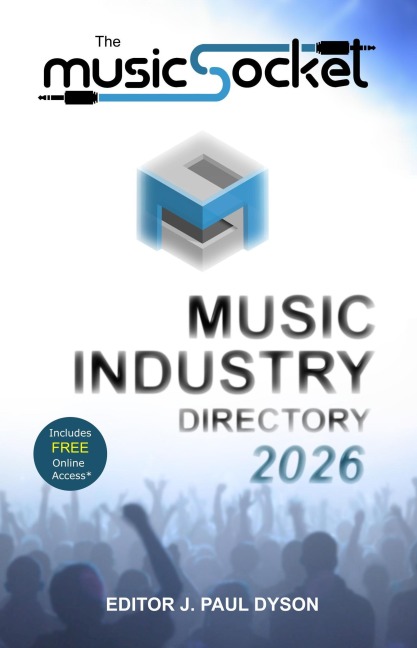 The MusicSocket Music Industry Directory 2026 - J. Paul Dyson