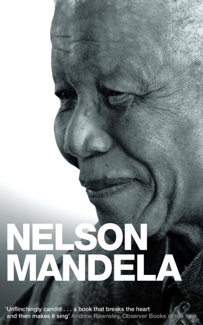Conversations With Myself - Nelson Mandela