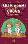 Cover-Bild zum Titel 'Bilim Adami Olacak Cocuk' von 'Mehmet Pektas'