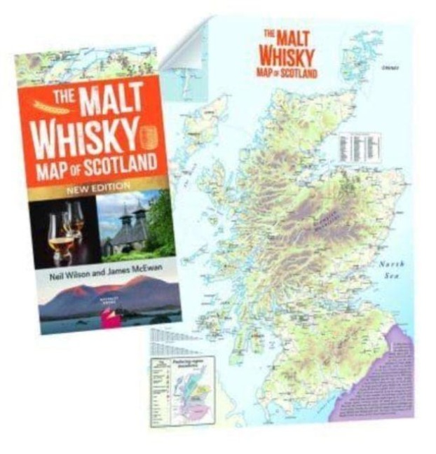 The MALT WHISKY MAP OF SCOTLAND - James McEwan, Neil Wilson