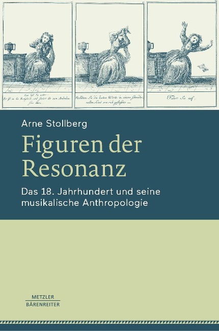 Figuren der Resonanz - Arne Stollberg
