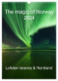 The magic of Norway 2024 - Lofoten Islands & Nordland (Wall Calendar 2024 DIN A3 portrait), CALVENDO 12 Month Wall Calendar - Sandra Schaenzer