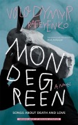Cover-Bild zum Titel 'Mondegreen' von 'Volodymyr Rafeyenko'