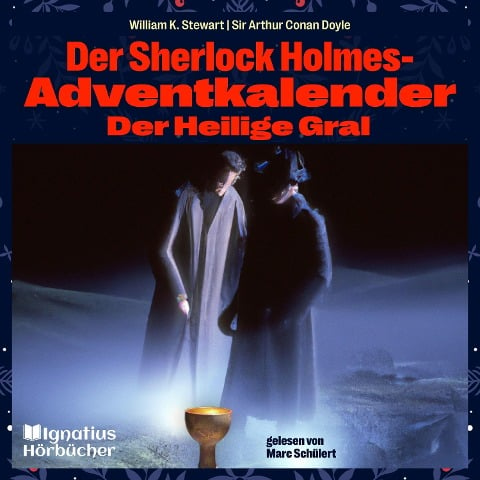 Der Heilige Gral - Arthur Conan Doyle, William K. Stewart