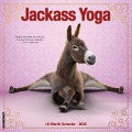 Jackass Yoga 2025 12 X 12 Wall Calendar - Willow Creek Press
