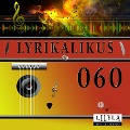 Cover-Bild zum Titel 'Lyrikalikus 060' von 'Johann Wolfgang von Goethe, Friedrich Frieden'
