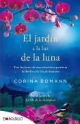 Cover-Bild zum Titel 'El Jardin a la Luz de La Luna' von 'Corina Bomann'
