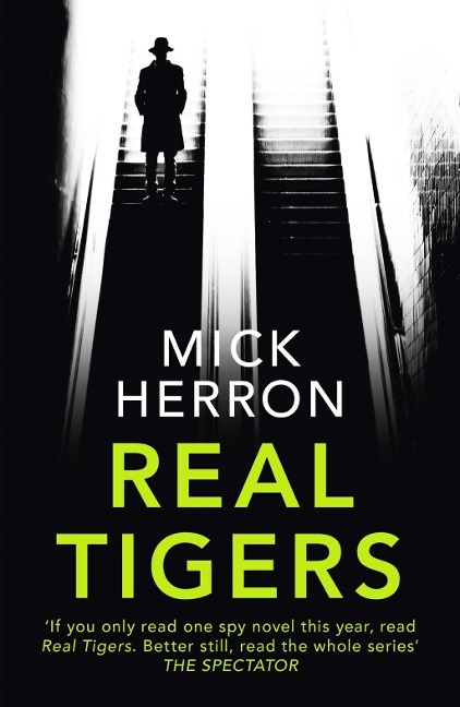 Real Tigers - Mick Herron