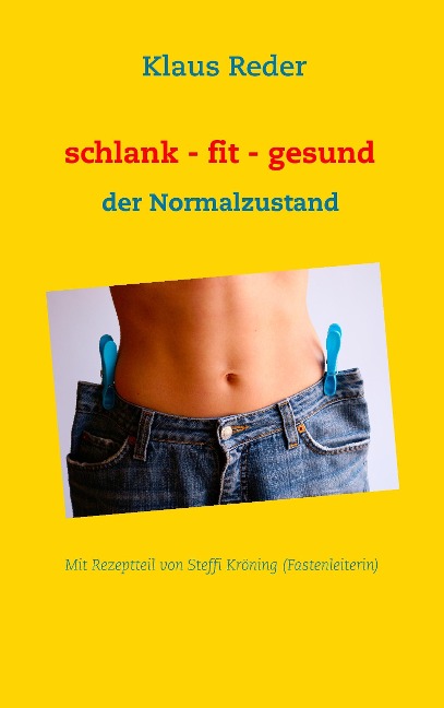 schlank - fit - gesund - Klaus Reder