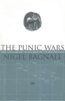 The Punic Wars - Nigel Bagnall