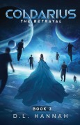 Cover-Bild zum Titel 'Coldarius: The Betrayal Book II' von 'D. L. Hannah'