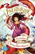 Cover-Bild zum Titel 'Aventurine - Das Mädchen mit dem Drachenherz' von 'Stephanie Burgis'