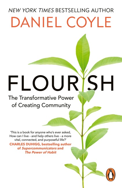Flourish - Daniel Coyle