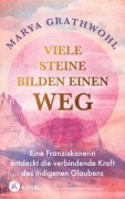 Cover-Bild zum Titel 'Viele Steine bilden einen Weg' von 'Marya Grathwohl'
