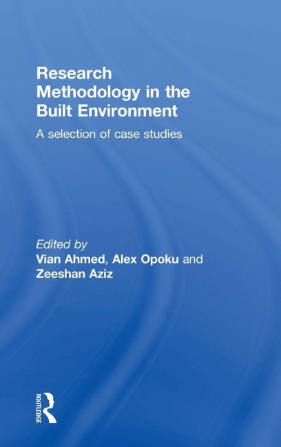 Research Methodology in the Built Environment - 