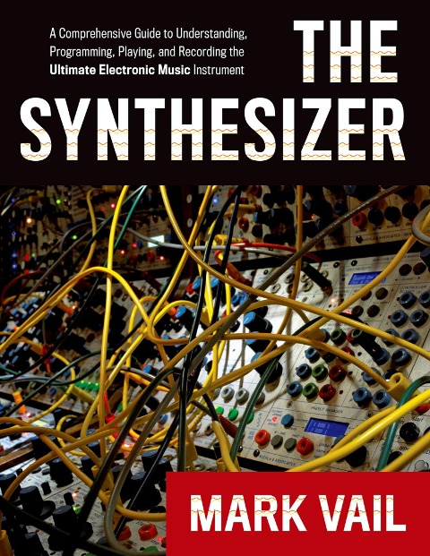 The Synthesizer - Mark Vail