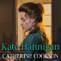 Cover-Bild zum Titel 'Kate Hannigan' von 'Catherine Cookson'