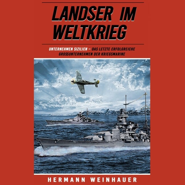 Unternehmen Sizilien - Hermann Weinhauer