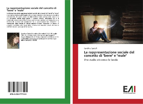 La rappresentazione sociale del concetto di "bene" e "male" - Carolina Castelli