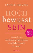 Hochbewusstsein - Harald Heintze