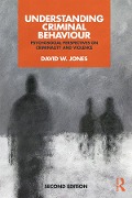 Cover-Bild zum Titel 'Understanding Criminal Behaviour' von 'David Jones'