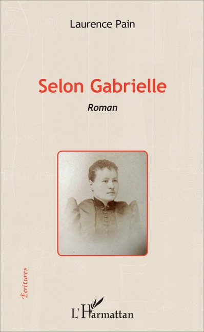 Selon Gabrielle - Laurence Pain