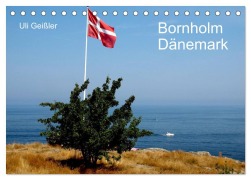 Cover-Bild zum Titel 'Bornholm - Dänemark (Tischkalender 2026 DIN A5 quer), CALVENDO Monatskalender' von 'Uli Geißler'