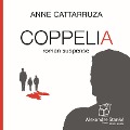 Cover-Bild zum Titel 'Coppélia' von 'Anne Cattaruzza, Alexandre Stanké'