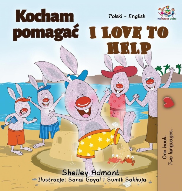I Love to Help (Polish English Bilingual Book for Kids) - Shelley Admont, Kidkiddos Books