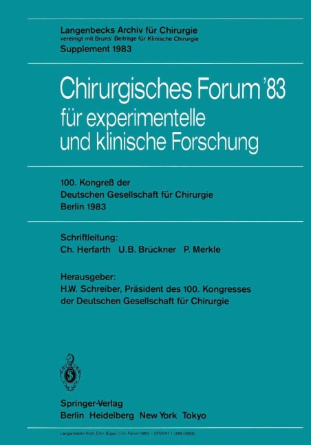 Chirurgisches Forum '83 für experimentelle und klinische Forschung - 