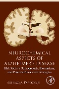 Cover-Bild zum Titel 'Neurochemical Aspects of Alzheimer's Disease' von 'Akhlaq A. Farooqui'