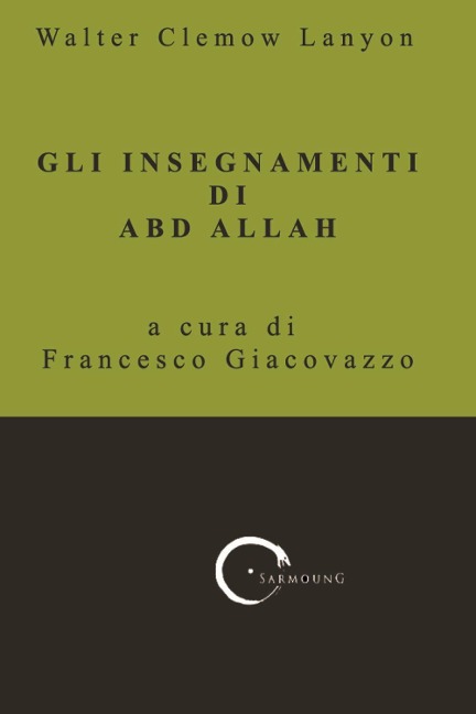 Gli insegnamenti di Abd Allah - Walter Clemow Lanyon