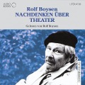 Cover-Bild zum Titel 'Nachdenken über Theater' von 'Rolf Boysen'
