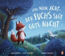 Cover-Bild zum Titel 'Zehn, neun, acht - der Fuchs sagt gute Nacht' von 'Silvia Schröer, Silke Schwarz'