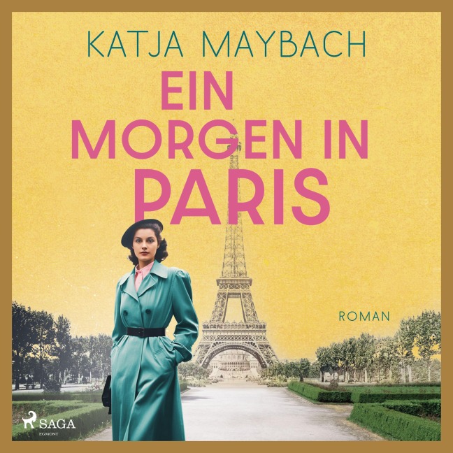 Ein Morgen in Paris - Katja Maybach