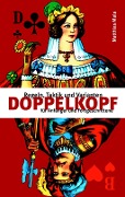 Cover-Bild zum Titel 'Doppelkopf' von 'Matthias Mala'