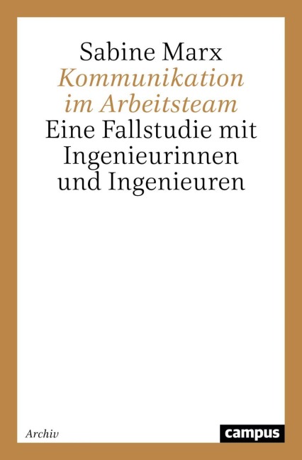 Kommunikation im Arbeitsteam - Sabine Marx