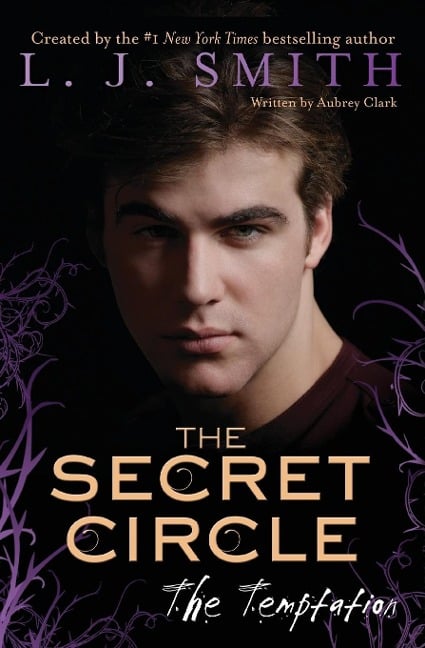 The Secret Circle: The Temptation - L J Smith