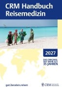 Cover-Bild zum Titel 'CRM Handbuch Reisemedizin 2027' von ''