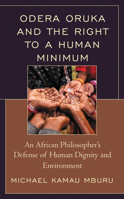 Odera Oruka and the Right to a Human Minimum - Michael Kamau Mburu