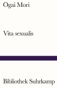 Cover-Bild zum Titel 'Vita sexualis' von 'Ogai Mori'
