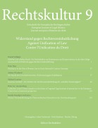 Cover-Bild zum Titel 'Rechtskultur 9' von 'Daniel Schläppi, Adrien Wyssbrod, Michael Lauener, Peter A. J. van den Berg, Peter Hess'