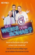 Cover-Bild zum Titel 'Wer weiß denn sowas? 8' von 'Heyne Verlag'