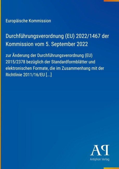 Durchführungsverordnung (EU) 2022/1467 der Kommission vom 5. September 2022 - Europäische Kommission