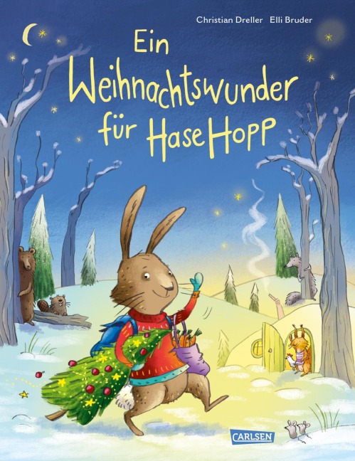 Ein Weihnachtswunder für Hase Hopp - Christian Dreller