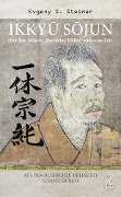 Cover-Bild zum Titel 'Ikkyu Sojun' von 'Evgeny S. Steiner'