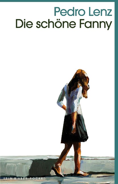 Die schöne Fanny - Pedro Lenz
