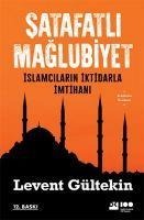 Satafatli Maglubiyet - Levent Gültekin