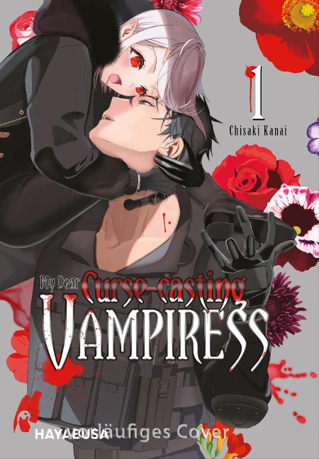 My Dear Curse-casting Vampiress 1 - Chisaki Kanai
