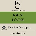 Cover-Bild zum Titel 'John Locke: Kurzbiografie kompakt' von 'Jürgen Fritsche, Minuten, Minuten Biografien'